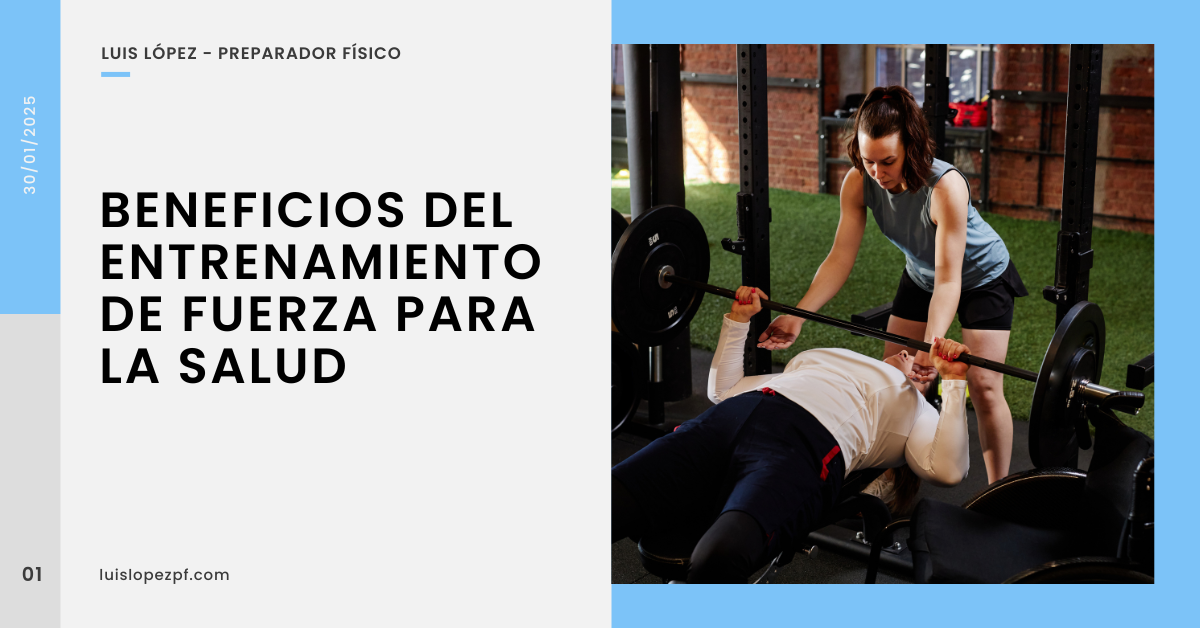 Beneficios del Entrenamiento de Fuerza para la Salud